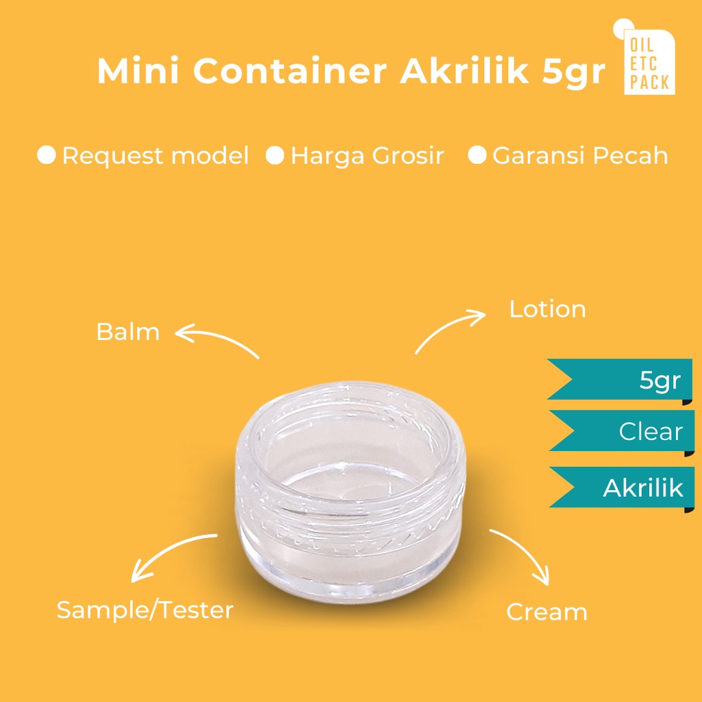 Mini Container Akrilik 5gr / Wadah Kosong Sample Tester Refill Lotion dan Cream / Mini Travel Kit