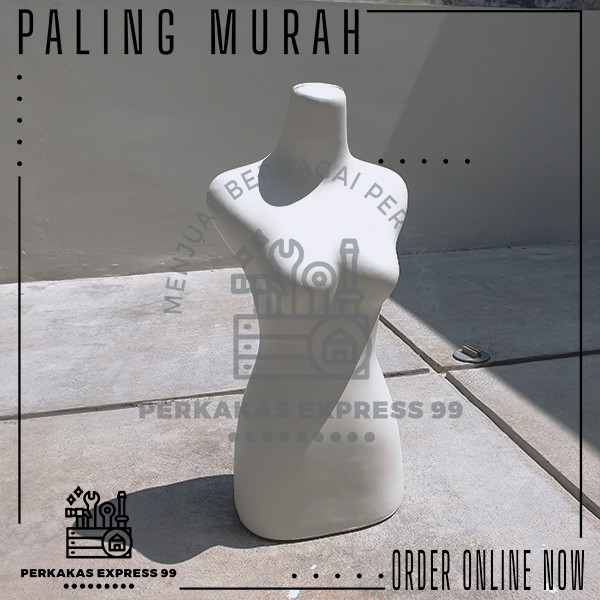 Manekin / Patung Dress Maker TANPA BUSA Berbahan TEBAL Anti Peyot BUTEK