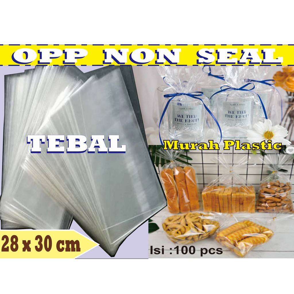 Plastik OPP TEBAL TANPA LEM/SEAL 28 x 30  Isi 100 pcs