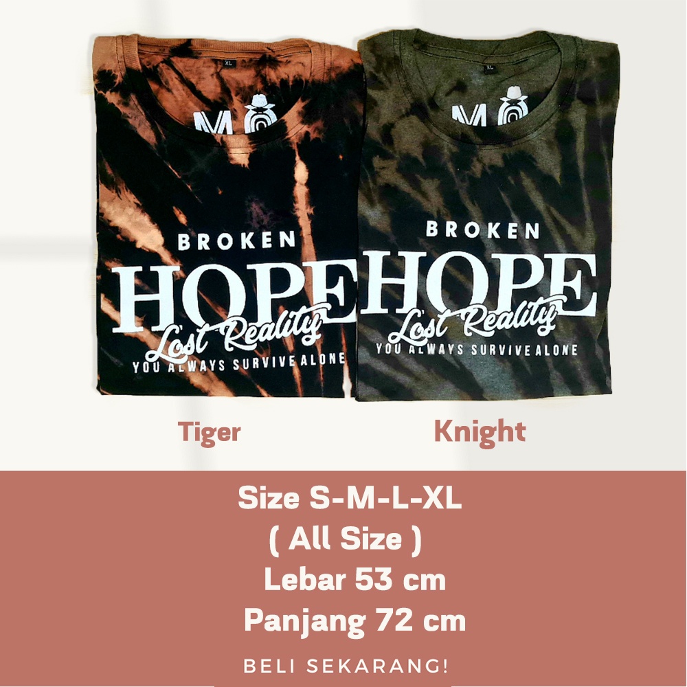 BAJU KAOS/T-SHIRT TIE DYE PRIA WANITA &quot;HOPE&quot; ORIGINAL PREMIUM TIE DYE / KAOS SABLON By Mystericou