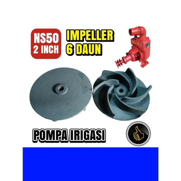 NS50 Impeller-kipas 6 Daun pompa irigasi