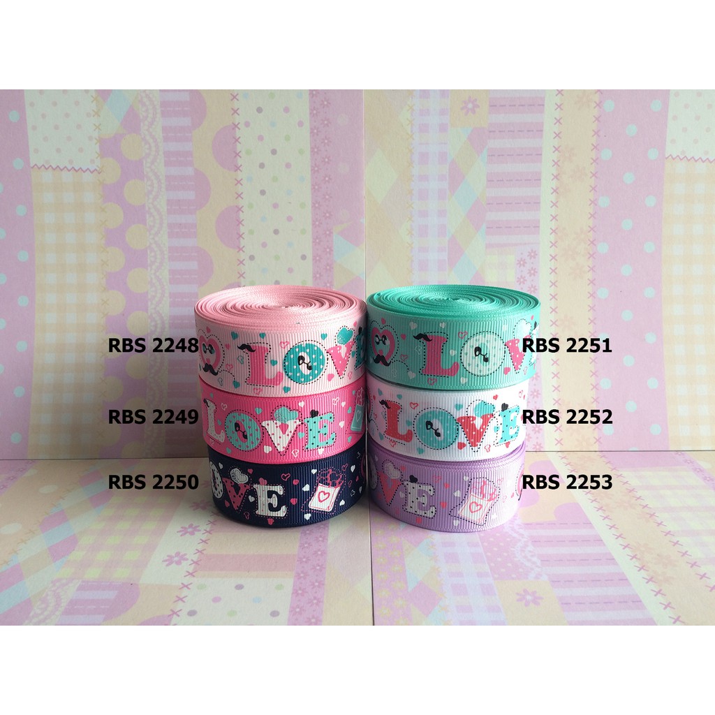 

[10 YARD] PITA GROSGRAIN MOTIF LOVE SALE RBS 2248,2249,2250,2251,2252,2253