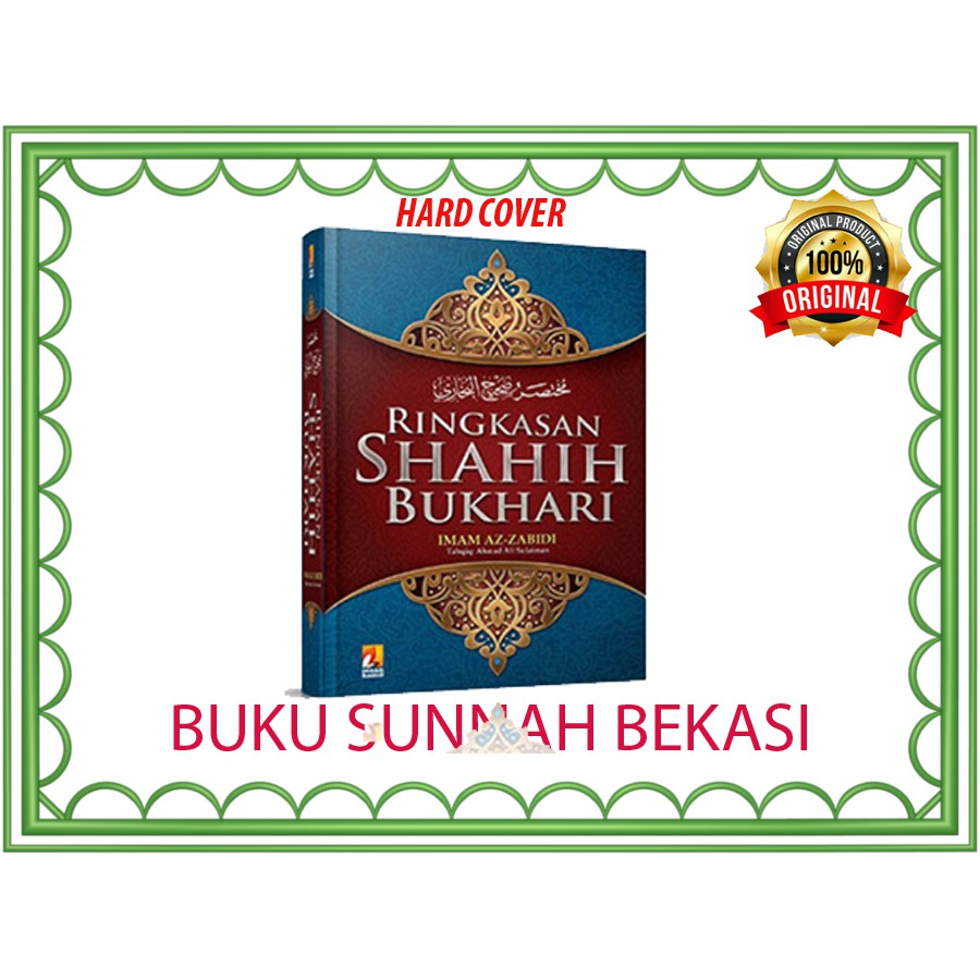 Ringkasan Shahih Bukhari | Insan Kamil