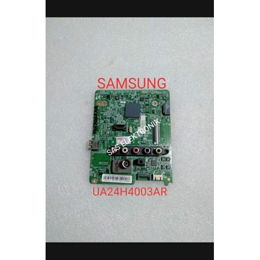 MB MOTHERBOARD MAINBOARD MESIN TV LED SAMSUNG 24 INCH UA24H4003AR UAH24H4003AR UA-24H4003AR UA-24H40