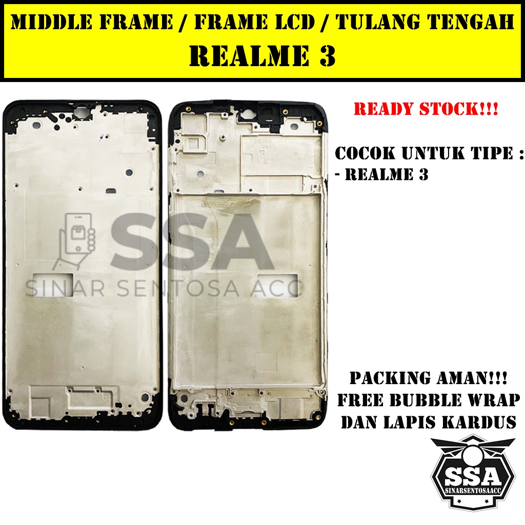 Tulang Tengah Middle Frame LCD Realme 3 Original 100% Tulang Casing Bezel Bezzel Bazel Handphone HP Ori Original Awet Murah Realme3