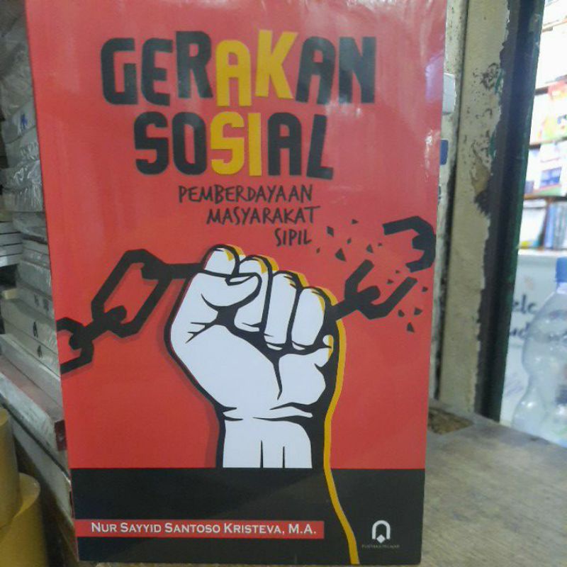 Gerakan sosial pemberdayaan masyarakat sipil.
