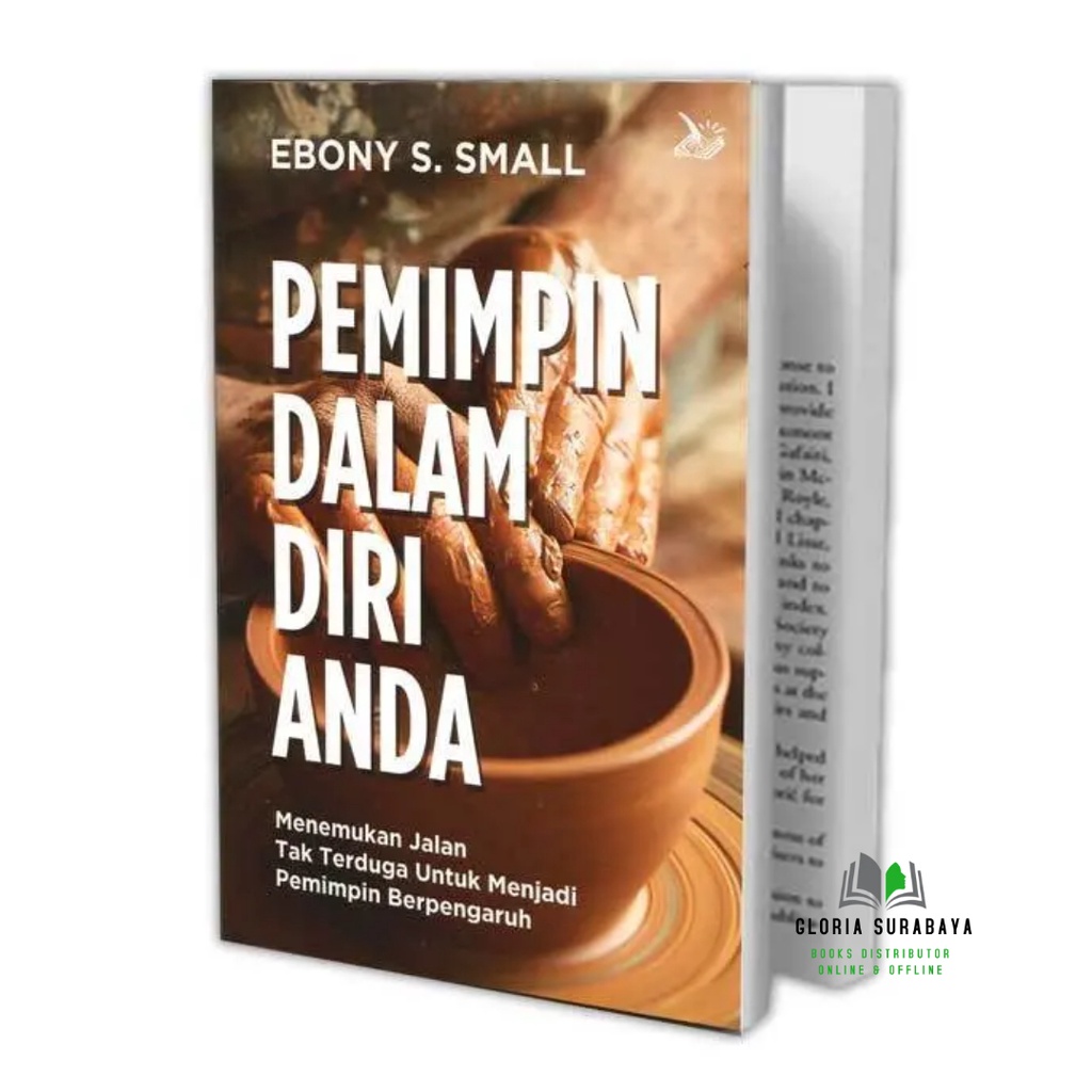 Pemimpin Dalam Diri Anda - Ebony S. Small