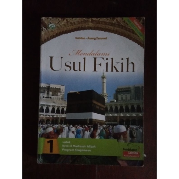 

Buku paket Ushul Fiqih kelas X MAN jurusan Keagamaan. Kondisi bekas