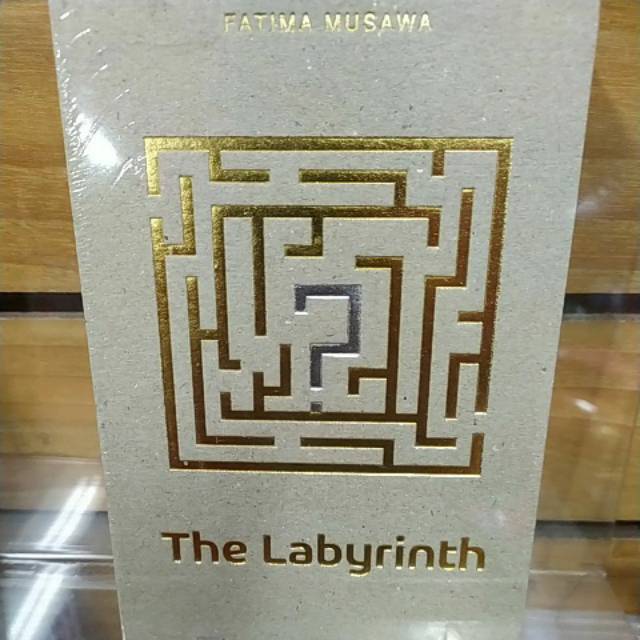 BUKU THE LABYRINTH - INSPIRASI BY SYRIFAH FATIMA MUSAWA