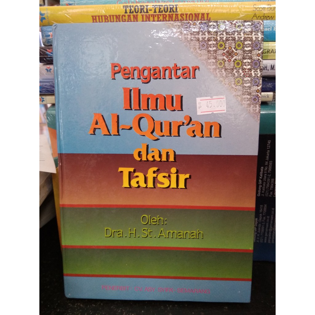 Pengantar Ilmu Al Quran Dan Tafsir Dra H St Amanah Shopee Indonesia