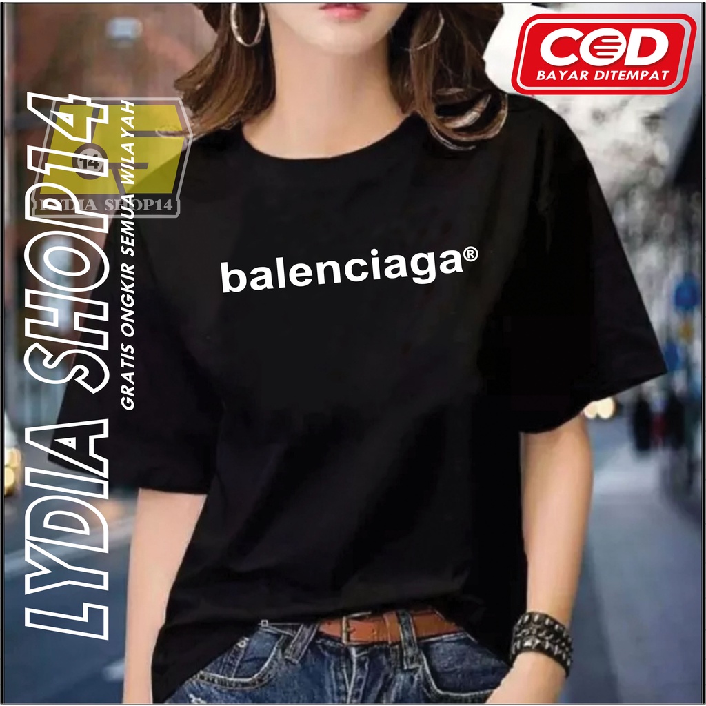 KAOS WANITA BALENCIAGA / KAOS DISTRO RIGINAL / KAOS CEWEK VIRAL TIKTOK / KAOS CEWE TERBARU 2022 VIRA