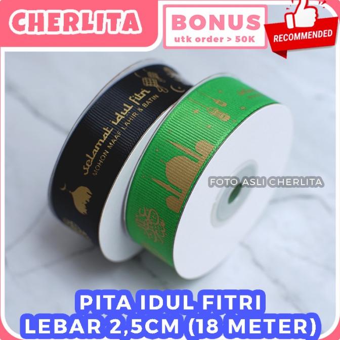 

Best Product!!! Pita Lebaran Idul Fitri Hampers 25Mm 20 Yard Eid Ribbon Kain Premium - Paling Dicari