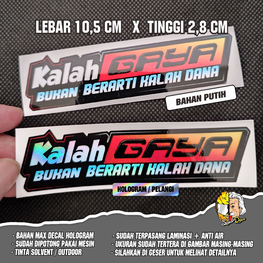 stiker kalah gaya bukan berarti kalah dana / stiker aesthetic / sticker glosy / sticker hologram / s