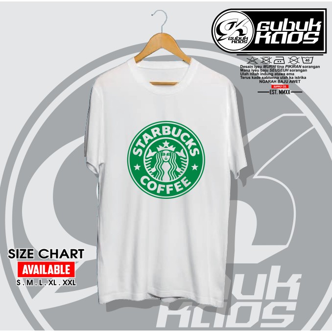 BAJU KAOS LOGO STARBUCKS LOGO MERK TERKENAL MURAH - GUBUK.KAOS