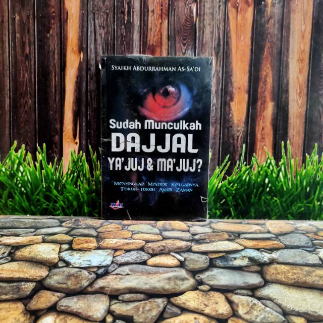 Sudah Muncullah Dajjal & Yajuj Majuuj