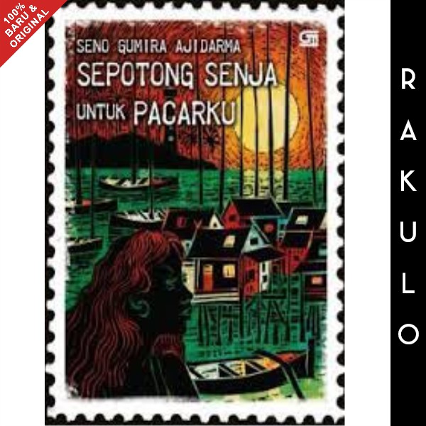 Buku Sepotong Senja Untuk Pacarku Cover Baru By Seno Gumira Ajidarma Gramedia Shopee Indonesia