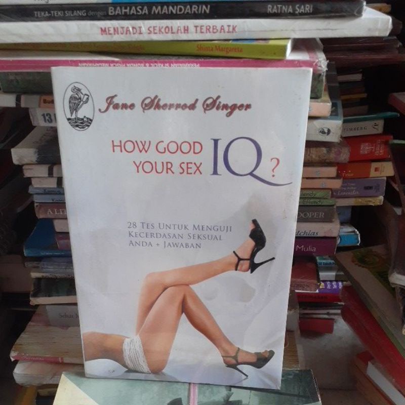 How good IQ your sex 28 tes untuk nenguji kecerdasan sexsual anda jawaban