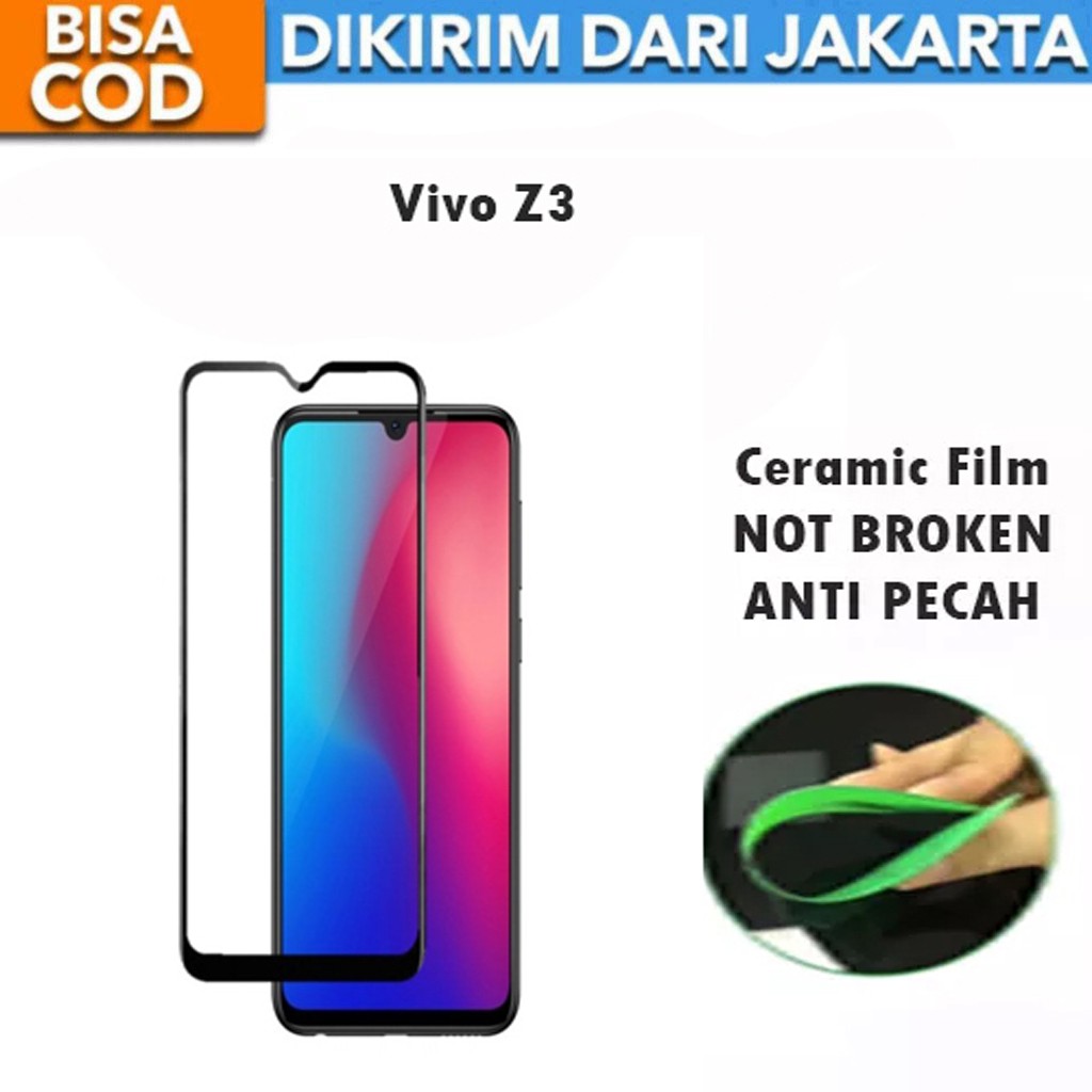 Tempered Glass Vivo Z3 Full Cover / Full Screen Ceramic Film Anti Gores