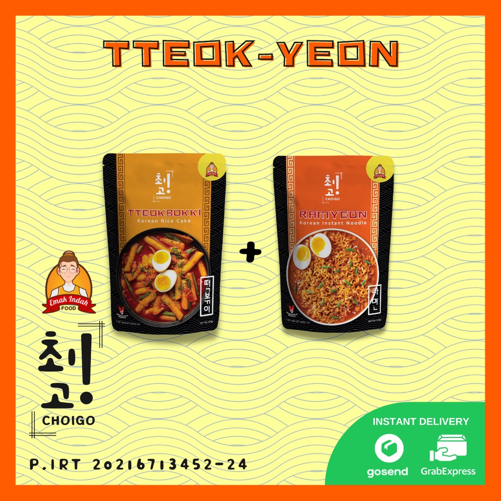 COMBO CHOIGO! TTEOKBOKKI + RAMYEON - TOPOKKI CHOIGO KOREA INSTAN / RAMYEON/RAMEN KOREA INSTAN - CHOIGO EMAK INDAH FOOD