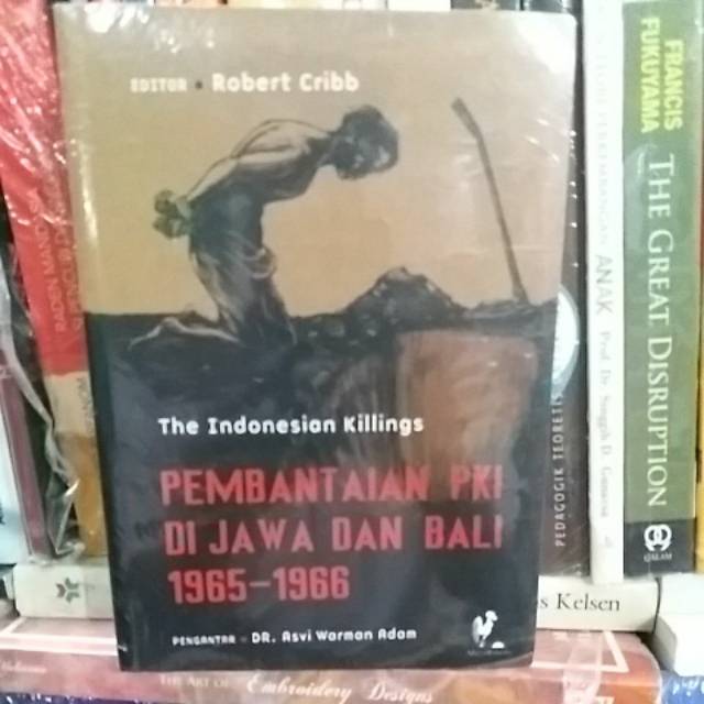 PEMBANTAIAN PKI DI JAWA DAN BALI 1965 - 1966