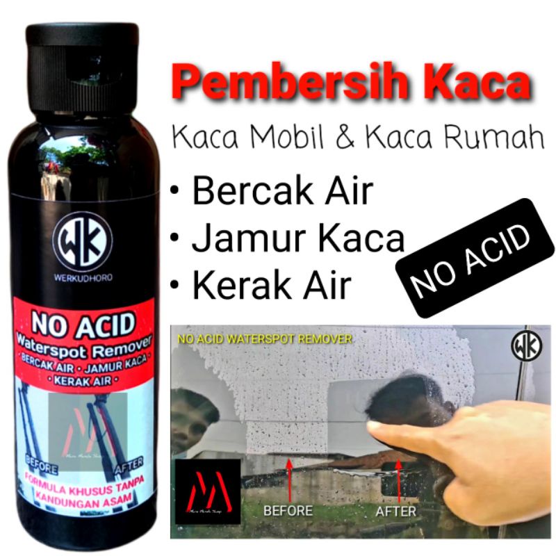 Pembersih Jamur Kaca Mobil NO ACID Waterspot Remover / Pembersih Kaca Rumah