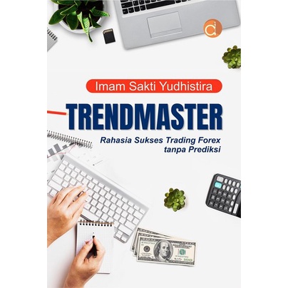 Buku Trendmaster Rahasia Sukses Trading Forex tanpa Prediksi - Buku Asli