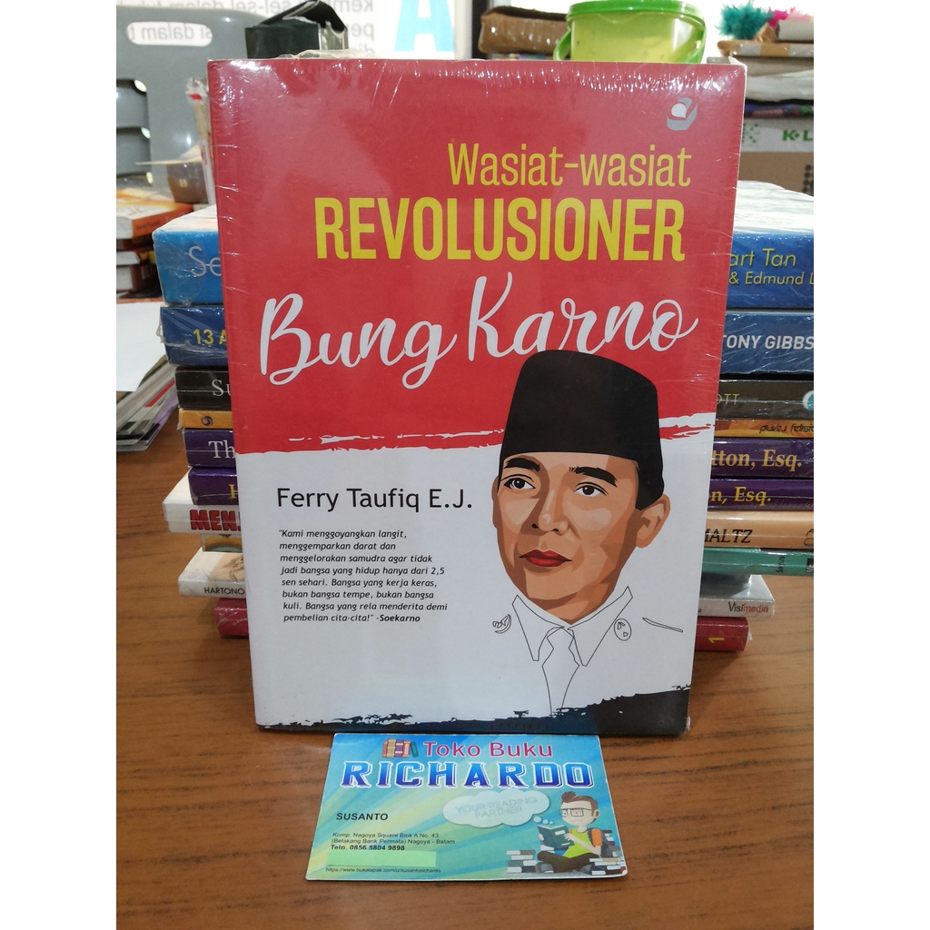 Buku Wasiat-Wasiat Revolusioner Bung Karno --- Ferry Taufiq