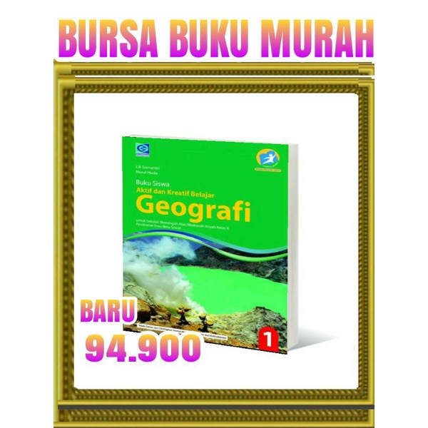 

Geografi Kelas 10-X SMA Revisi Grafindo
