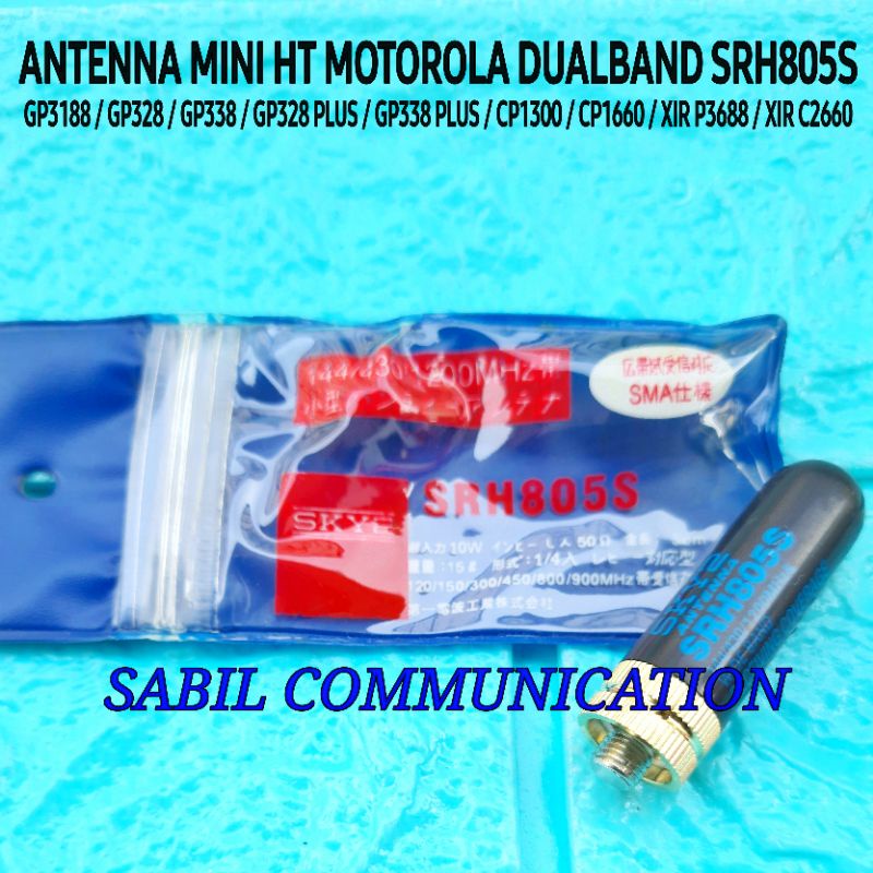 ANTENA MINI HT MOTOROLA DUALBAND SRH805 ANTENNA HT MOTOROLA GP2000 GP308 GP3188 GP328 GP 338 CP1300 