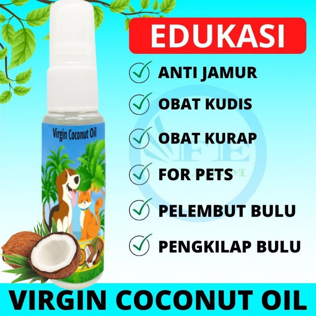 Minyak Kelapa VCO Obat Jamur Scabies Diare Kucing Anjing Kelinci 30 ml FEFARM