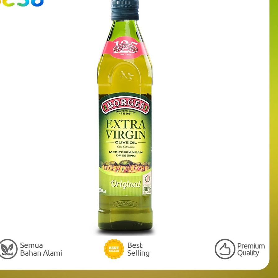 

Best - Borges - Extra Virgin Olive Oil 500 ml !!