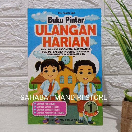 Buku Pintar Ulangan Harian Untuk Kelas 1 SD/MI
