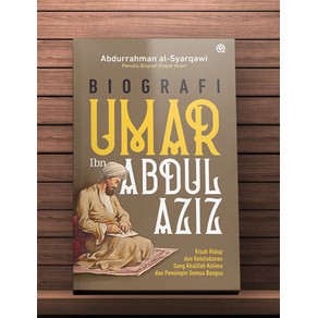 Biografi Umar ibn Abdul Aziz