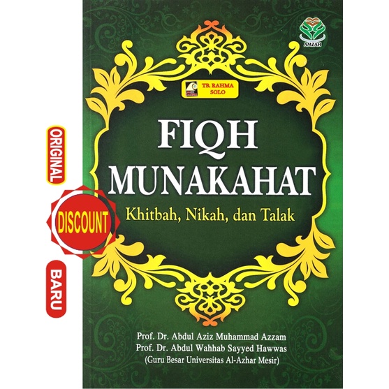 FIQIH MUNAKAHAT - Abdul Aziz M. Azzam - Amzah - 2019