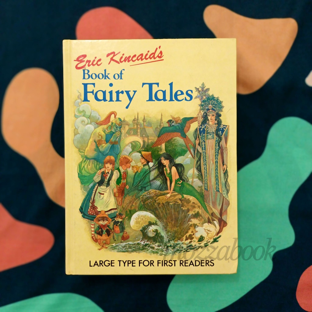 Book of Fairy Tales-Eric Kincaid-First Readers-Picture Book-Buku cerita bergambar