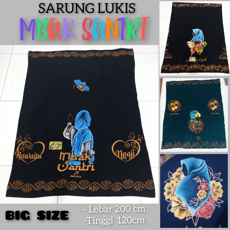 SARUNG PUTRI LUKIS MBAK SANTRI BATIK LUKIS BIG SIZE