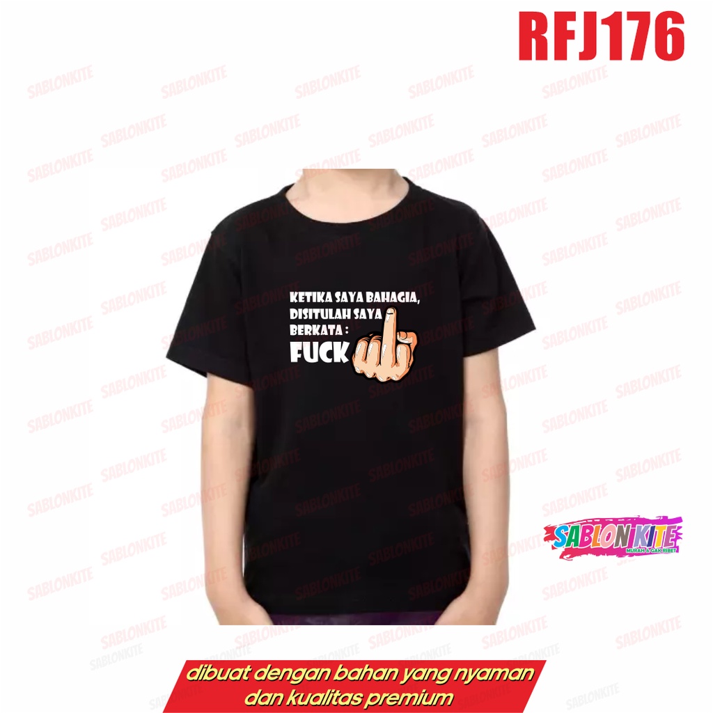 MURAH!!! KAOS DISTRO KEREN RFJ176 KETIKA BAHAGIA