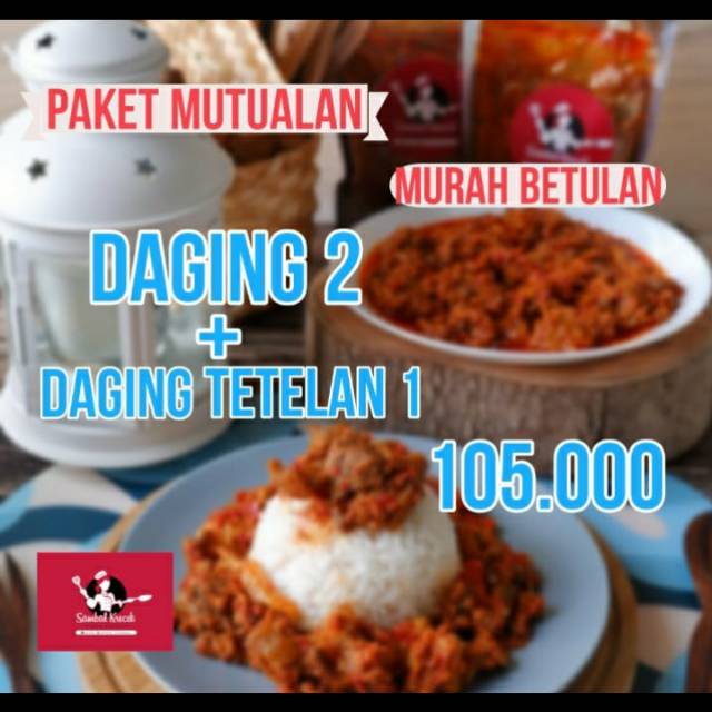 

Daging 2 + daging tetelan 1