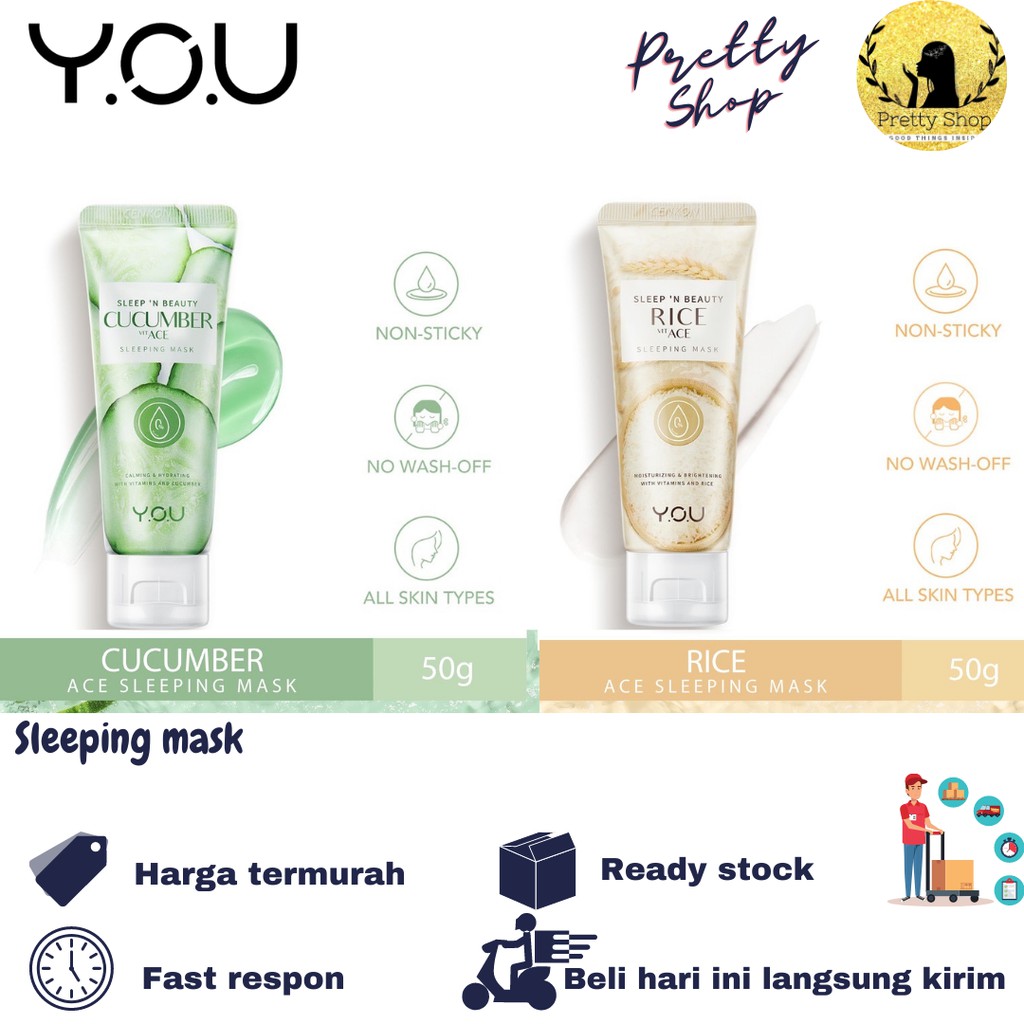 YOU Sleeping Mask Rice & Cucumber Vit ACE 50gr - Masker YOU