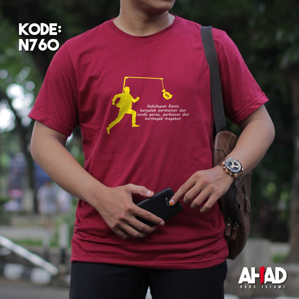 Kaos Islami Ahad - Kehidupan dunia hanyalah permainan N760