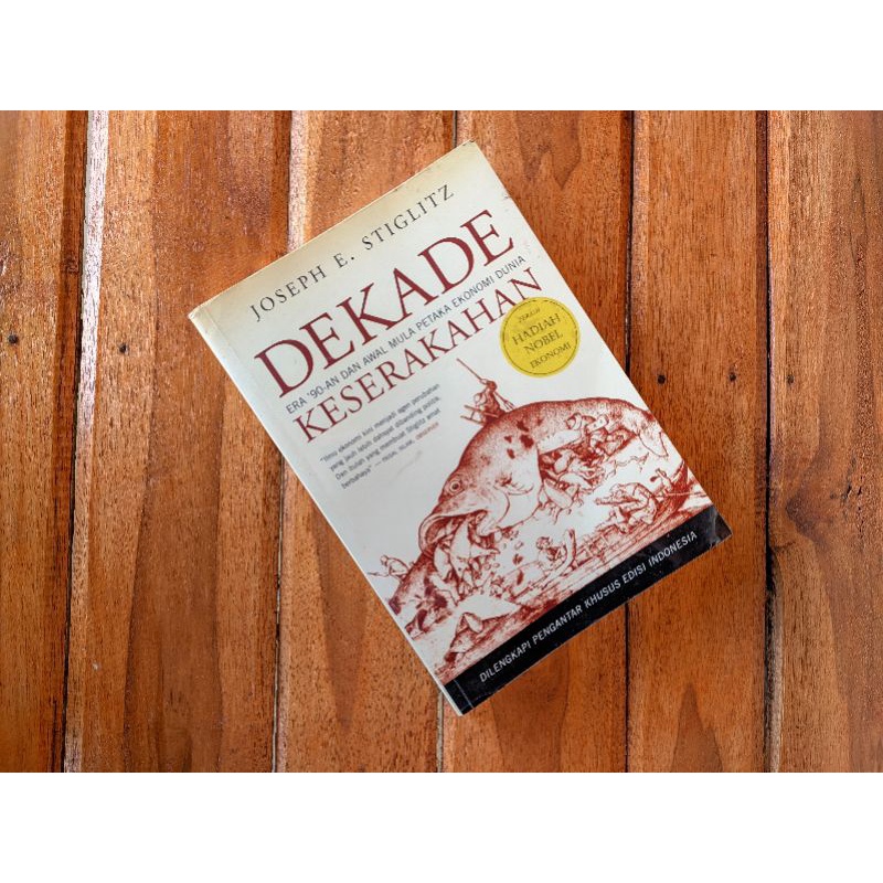 Dekade Keserakahan - Joseph Stiglitz Ori