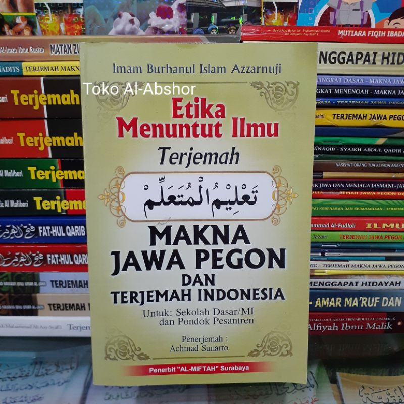 Terjemah Makna Gandul Ta'lim Taklim Muta'alim Jawa Pegon Indonesia Buku Kitab Adab Akhlak 66