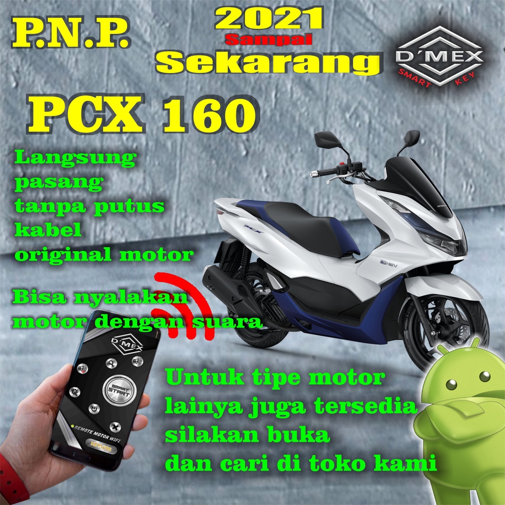 DMEX WIFI REMOT MOTOR PCX 160 2021-sekarang