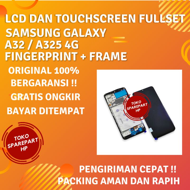 Lcd Ori Samsung Galaxy A32 - A 32 - A325 - A 325 4G Fingerprint Fullset Layar Touchscreen Frame Orig