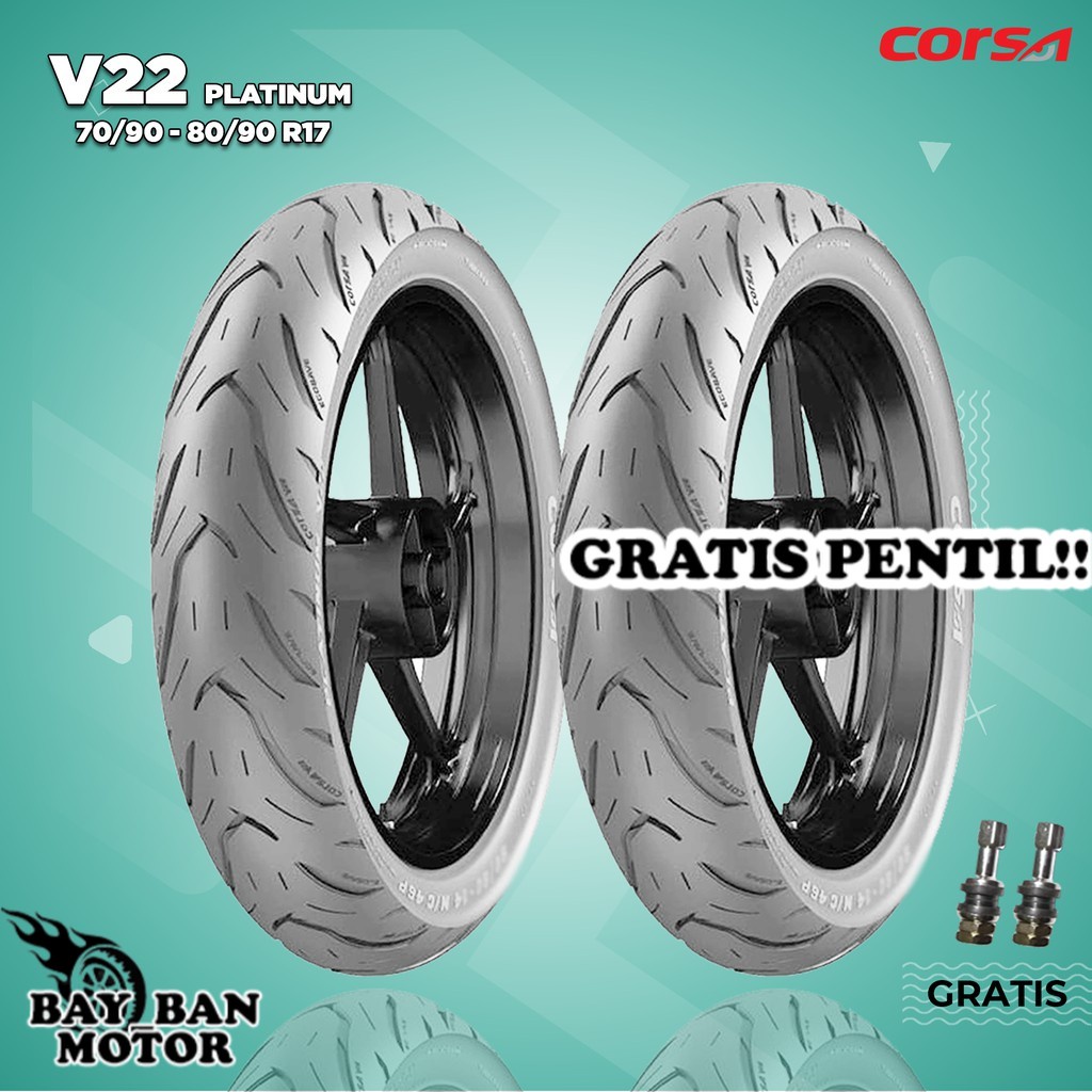 Paket Ban Motor Moped (Motor Bebek) // CORSA V22 PLATINUM 70/90 - 80/90 Ring 17 Tubeless ban motor t