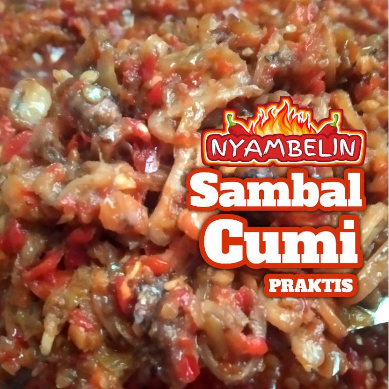 SAMBAL CUMI Lezat dan Sedap dari Sambel Nyambelin dibumbuin dengan rempah pilihan