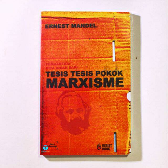 Tesis Tesis Pokok Marxisme - Ernest Mandel