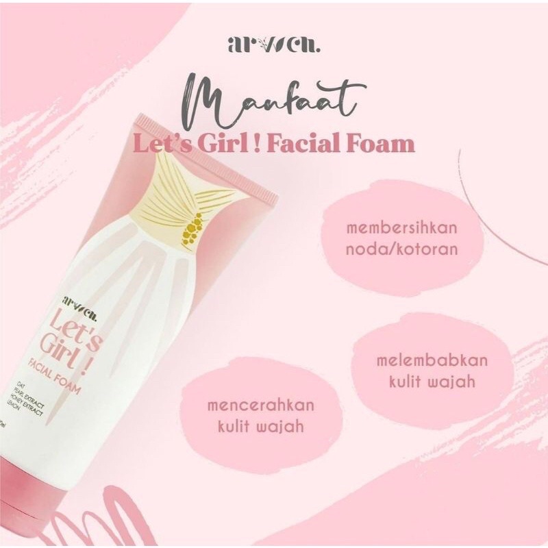 Arvven let's girl facial foam arven lets girl facial wash sabun cuci muka perempuan