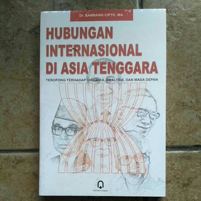 Hubungan Internasional Di Asia Tenggara