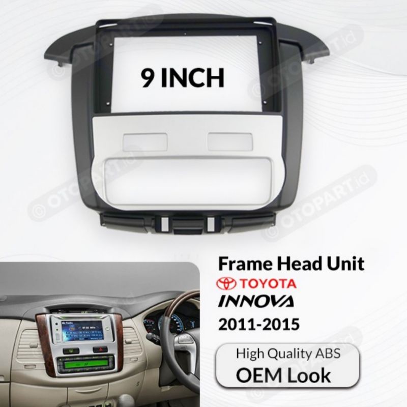 Frame Head Unit Android Innova Type V 2011 - 2015 Frame 9 inch Innova Head Unit Android innova